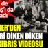 ﻿Meral Akşener'den tüyleri diken diken eden Kıbrıs videosu