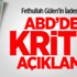 ABD'den Kritik Açıklama! ABD'den Kritik Açıklama!