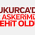 Çukurca'dan acı haber: 2 şehit