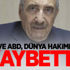 "Batı ve ABD, dünya hakimiyetini kaybetti"