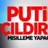 Putin çıldırdı! Misilleme yapacağız
