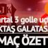 Beşiktaş Galatasaray maç özeti: Kartal farka uçtu! İşte BJK GS derbisi golleri ve geniş özet…