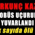 Otobüs uçuruma yuvarlandı: 20 ölü