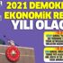 Başkan Erdoğan, gelecek yılın rotasını çizdi: 2021 demokratik ekonomik reform yılı olacak