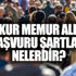 İŞKUR memur alımı başvuru şartları nelerdir