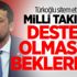 Türkoğlu sitem etti: Milli takıma destek olmasını beklerdik! Türkoğlu sitem etti: Milli takıma destek olmasını beklerdik!