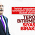Kılıçdaroğlu terörü bitirme sözü verdi