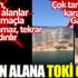 ﻿Yanan alana TOKİ girdi. Erdoğan, "Yanan alanlar başka amaçla kullanılamaz, tekrar ağaçlandırılır" demişti.