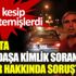 ﻿Milas'ta yol kesip kimlik soran kişiler hakkında soruşturma
