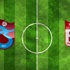 Trabzonspor-Sivasspor (CANLI)
