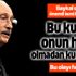Mehmet Sevigen: "Bu kumpas Kılıçdaroğlu'nun haberi olmadan kurulamaz"