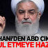 Ruhani'den ABD çıkışı! Kabul etmeye hazırız!