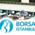 Borsa haftaya nasıl başladı?