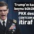 PKK destekçisi Joseph Votel: Yumruk yemiş gibi hissediyorum