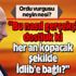 Bu nasıl "gerçekçi dostluk" ki her an kopacak şekilde İdlib'e bağlı?