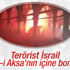 İsrail askerleri Mescid-i Aksa'ya yine saldırdı İsrail askerleri Mescid-i Aksa'ya yine saldırdı