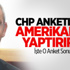 CHP'nin Amerikalı Şirkete Yaptırdığı Anket