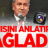 O anısını anlatırken gözyaşlarını tutamadı