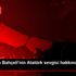 Yalçın dan Bahçeli nin Atatürk sevgisi hakkında açıklama Yalçın dan Bahçeli nin Atatürk sevgisi hakkında açıklama