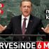 Erdoğan'dan BM zirvesinde 6 mesaj