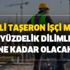 Son dakika haberi: 4/D'li Taşeron işçi maaşı yüzdelik dilimle ne kadar olacak? Taşeronda TİS öncesi ikramiye önergesi...