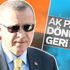 Erdoğan'ın AK Parti'ye dönüşü Erdoğan'ın AK Parti'ye dönüşü