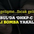 İstanbul'da yakalanan canlı bomba tutuklandı! İstanbul'da yakalanan canlı bomba tutuklandı!
