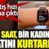 ﻿Kalp atış hızı 2 katına çıktı. Akıllı saati hayatını kurtardı