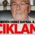 Hastaneden Deniz Baykal ile ilgili açıklama