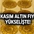 25 Kasım altın fiyatı yükselişte! 22 ayar bilezik gramı, çeyrek, tam gram altın fiyatı! Bugün canlı altın fiyatları 25 Kasım altın fiyatı yükselişte! 22 ayar bilezik gramı, çeyrek, tam gram altın fiyatı! Bugün canlı altın fiyatları