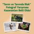 TARSİM Fotoğraf Yarışması sonuçlandı TARSİM Fotoğraf Yarışması sonuçlandı