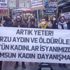 Kadınlar Aygün için sokakta