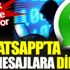 ﻿WhatsApp'ta bu mesajlara dikkat