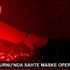 ZEYTİNBURNU NDA SAHTE MASKE OPERASYONU