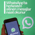 WhatsApp'ta herkesten silinen mesajları okumanın yolu WhatsApp'ta herkesten silinen mesajları okumanın yolu