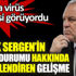 Burak Sergen'in sağlık durumu hakkında endişelendiren gelişme. Korona virüs tedavisi görüyordu