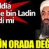 ﻿Usame bin Ladin o gün orada değil miydi?