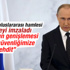 Putin'den NATO'yu ulusal güvenliğe tehdit sayan hamle