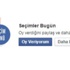Facebook’tan “Genel Seçim 2015″ için özel paylaşım!