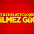 'Türkiye ile birlikte olduğumuzda yenilmez gücüz!' 'Türkiye ile birlikte olduğumuzda yenilmez gücüz!'