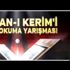 Kur’an-ı Kerim'i Güzel Okuma Yarışması TRT'de başlıyor Kur’an-ı Kerim'i Güzel Okuma Yarışması TRT'de başlıyor