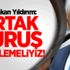 Başbakan Yıldırım: Ortak duruş sergilemeliyiz!