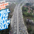 İstanbul'da trafik çilesi! D-100 Karayolu ve TEM'de trafik durma noktasına geldi