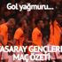 Galatasaray Gençlerbirliği maç özeti izle! Lider rahat kazandı! GS Gençlerbirliği geniş özet izle!