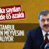 Sağlık Bakanı Fahrettin Koca’dan İstanbul açıklaması