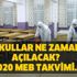 Okullar üniversiteler ne zaman açılıyor? 2020 MEB takvimi okullar kaç gün tatil oldu?