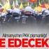 Almanya'nın PKK pişmanlığı! İade edecekler