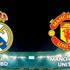 Real Madrid ile Manchester United 11. randevuda