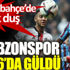 ﻿Trabzonspor Beşiktaş karşısında 90+ 6’da güldü