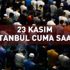 İstanbul cuma saati: 23 Kasım İstanbul'da cuma namazı vakti saat kaçta?